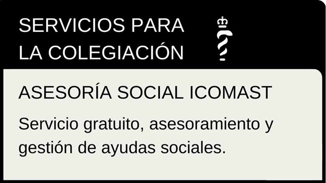 Servicios para la Colegiación. Asesoria social ICOMAST